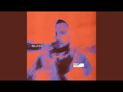 Video thumbnail for Blass