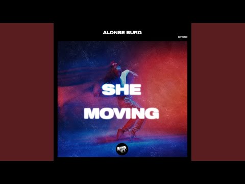 She Moving (Extended Mix)