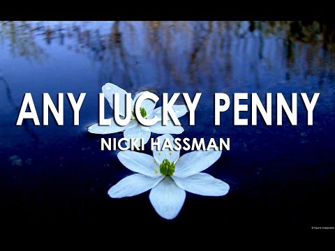 Any lucky penny (subtitulada inglés y español) - Nikki hassman