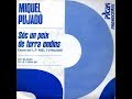 Miquel Pujadó - Sóc Un Peix De Terra Endins - SG 1988 (Promo)