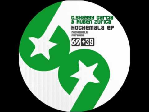 Gonzalo Shaggy Garcia & Ruben Zurita - Nochemala [preview]