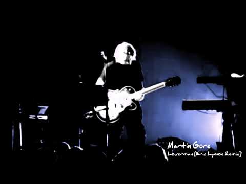 Martin Gore - Loverman [ELR]