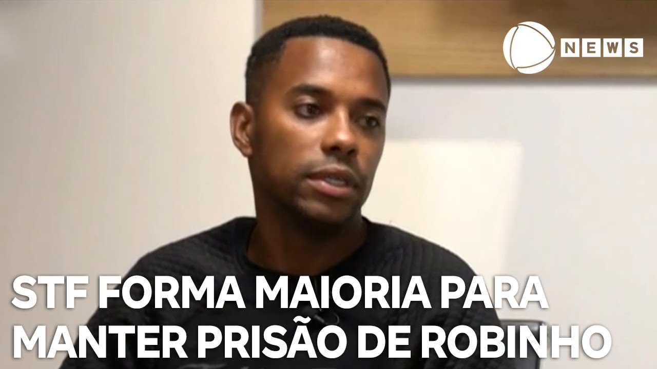 STF forma maioria para manter prisão de Robinho