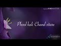 Phool Kali Chand Sitare Love Song WhatsApp Status Full Romantic WhatsApp Status By Adi Creative