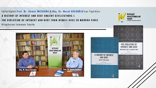 Prof. Dr. Ahmet İNCEKARA & Doç. Dr. Murat USTAOĞLU - A HISTORY OF INTEREST AND D