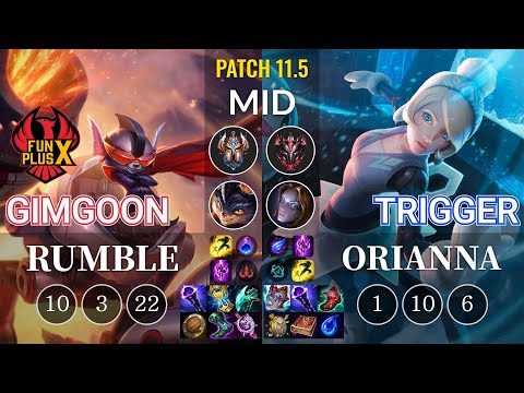 FPX GimGoon Rumble vs Trigger Orianna Mid - KR Patch 11.5