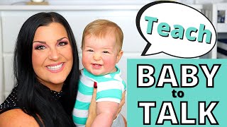 TEACH YOUR BABY TO TALK! | How to Encourage Early Language Development in Infants