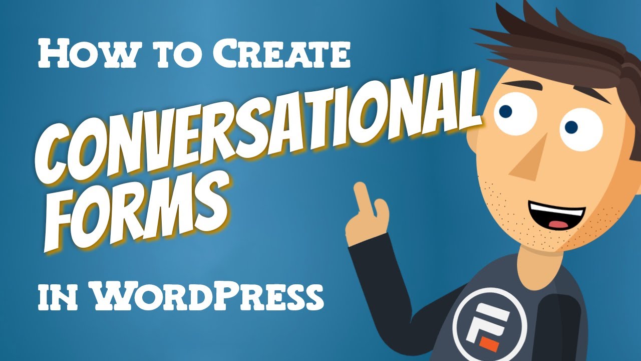 How to Create Conversational Forms in WordPress