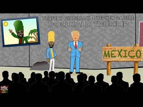 Perfect Giddimani & Stephen Dajure - Dollnald Trummp [Official Video 2016]