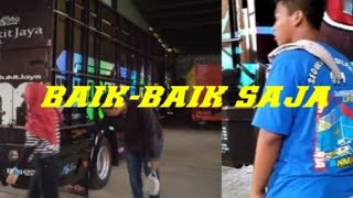 Download lagu Baik-Baik Saja||Happy asmara||(vidio klip)Versi Truck BRATA[ARFAN] mp3