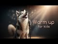 Vocal Warm Up For Kids Wolf Singing Vowels Registers