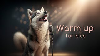 Vocal warm up for kids • Wolf • Singing Vowels • Registers