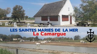 LES SAINTES MARIES DE LA MER, LA CAMARGUE, nouvelle vidéo