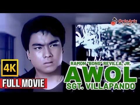 AWOL: SGT. VILLAPANDO | Full Movie (4K) | Ramon 'Bong' Revilla Jr. , Philip Gamboa, Conrad Poe