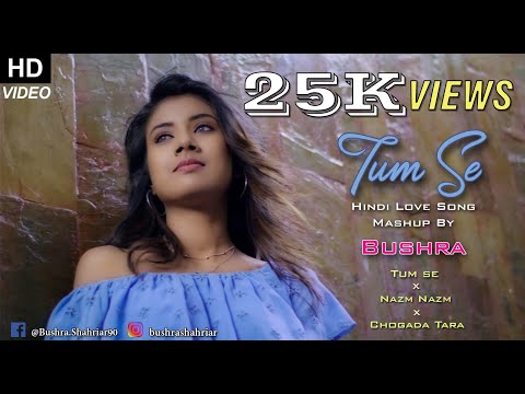 Bushra Hindi Mashup song
