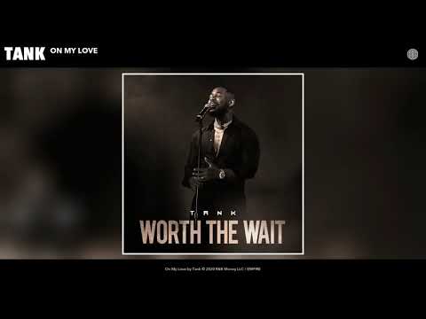 Tank - On My Love (Audio)