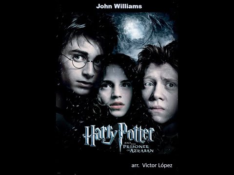 Harry Potter and the Prisoner of Azkaban - arr. Victor Lopez (A*)
