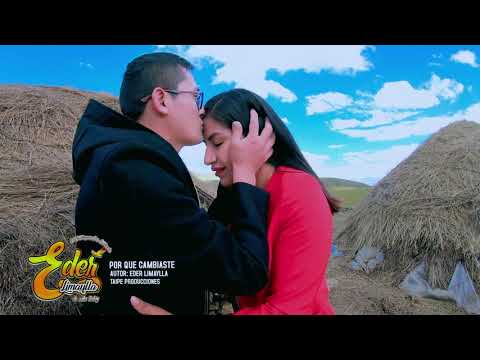 EDER LIMAYLLA  4K -  POR QUE CAMBIASTE  - PRIMICIA 2023 2024