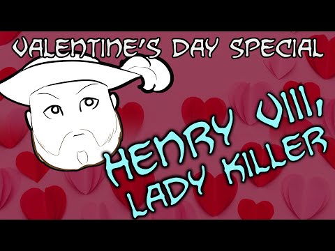 Henry VIII, Lady Killer - History Hijinks