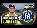 🚨urgente🚨 luis arraez serÁ cambiado en la proximas horas a este equipo