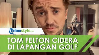 Pemeran Draco Malfoy pada Film Harry Potter, Tom Felton Jatuh saat Berlatih Golf untuk Ryder