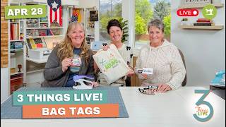 *LIVE* 3 Things Live: Easy DIY Luggage Tags + Sewing, Embroidery & Sublimation