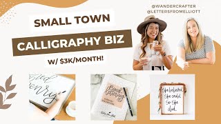 Start a Calligraphy Biz as Small Town Artist | Creative Business Tips with Multiple Forms of Income