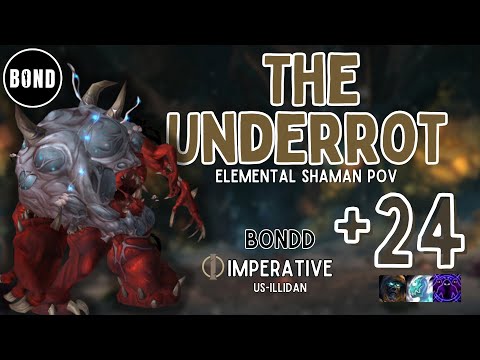 The Underrot +24 - Tyran/Incorp/Spiteful - Elemental Shaman