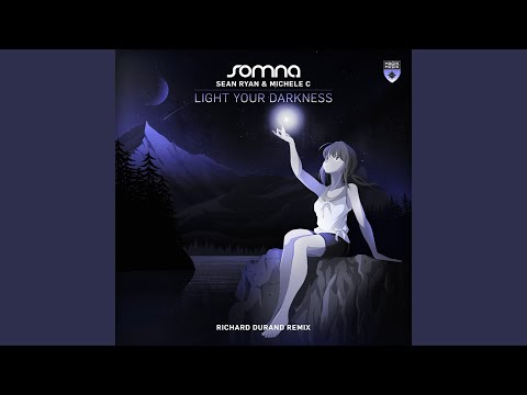 Light Your Darkness (Richard Durand Remix)