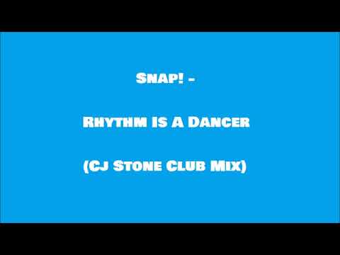 Snap! - Rhythm Is A Dancer 2002 (Cj Stone Club Mix)