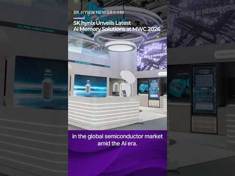 SK hynix Unveils Latest AI Memory Solutions at MWC 2026, Showcasing Its Technological Capabilities as a Full Stack AI Memory Creator