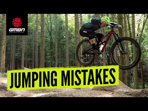 How To Ride Jumps Better On Your Mountain Bike | MTB Jumping Mistakes