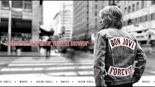 Bon Jovi - Waves (with Jason Isbell) [Official Lyric Video]
