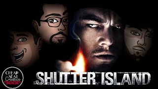 Shutter Island | CSC Podcast [#133]
