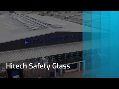 Hitech Safety Glass: South Africa case history with Forel