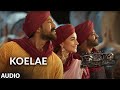 Koelae Audio Song  - RRR –  NTR, Ram Charan, Alia, Ajay Devgn | Maragadhamani | SS Rajamouli
