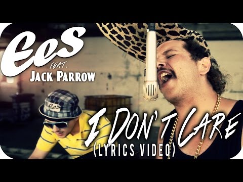 EES FEAT. JACK PAROW - "I DON´T CARE" [Official Lyrics Video]