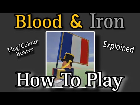 Blood And Iron Flag Bearer EXPLAINED | Roblox