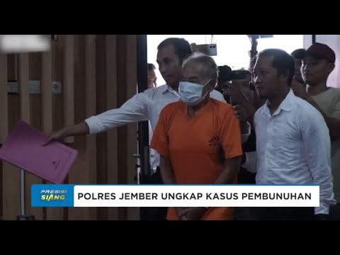 POLRES JEMBER UNGKAP KASUS PEMBUNUHAN KURANG DARI 24 JAM