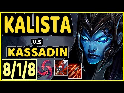 DHOKLA (KALISTA) vs KASSADIN - 8/1/8 KDA MID GAMEPLAY - NA Ranked DIAMOND