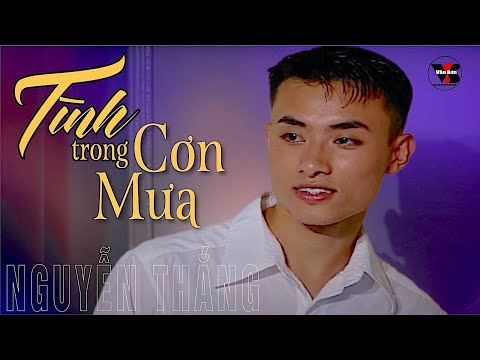 🌹VAN SON MV* Tình Trong Cơn Mưa - Nguyễn Thắng