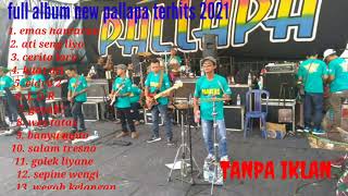 Download lagu NEW PALLAPA FULL ALBUM TERBARU 2021-emas hantaran-ati seng liyo mp3