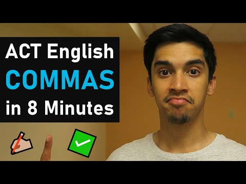 ACT® English COMMAS: EVERYTHING You Need to Know in 8 Minutes (Made Easy 🚀🚀🚀)