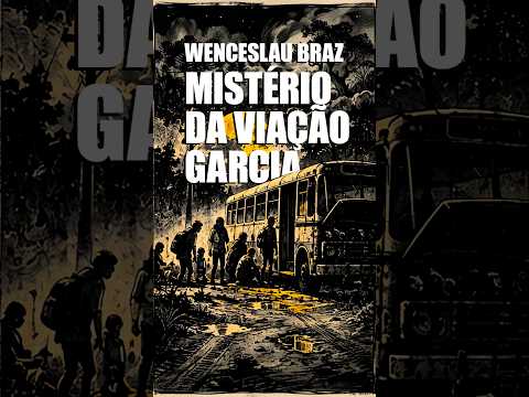 O Ônibus Fantasma de Wenceslau Braz | Lendas do Paraná