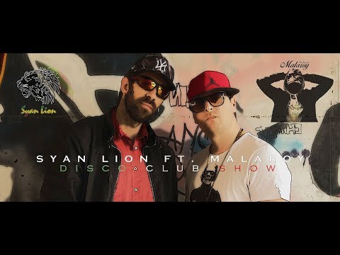 Syan Lion Feat.  Malaroy - Disco Club Show