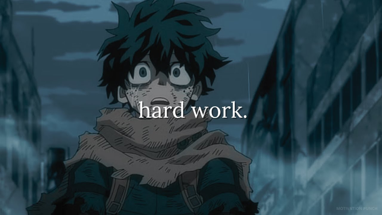 Do the hard work.