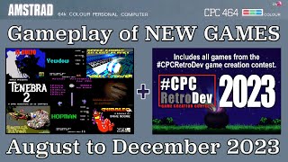 Gameplay of New Amstrad CPC games, from August to December 2023