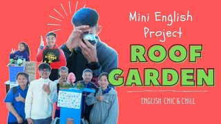 Mini English Project - Roof Garden