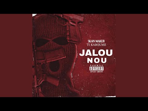 Jalou Nou (feat. Ti Kaboume)