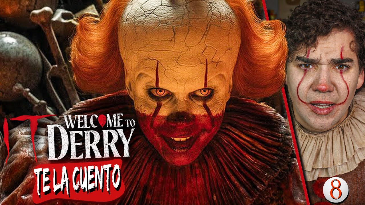 IT: Welcome To Derry : Capitulo 8 / Te la Cuento